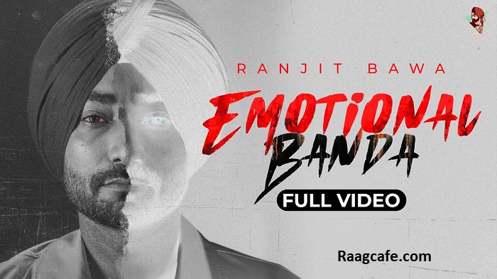 Emotional Banda Song Lyrics Ranjit Bawa