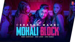 Mohali Block Song Lyrics