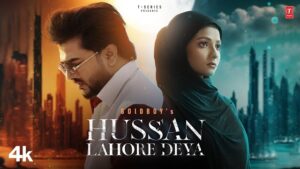 Hussan Lahore Deya Song Lyrics